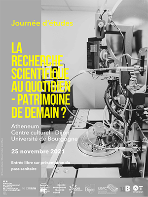 LA RECHERCHE SCIENTIFIQUE AU QUOTIDIEN – PATRIMOINE DE DEMAIN ? Journée d’études