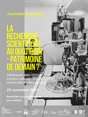 LA RECHERCHE SCIENTIFIQUE AU QUOTIDIEN – PATRIMOINE DE DEMAIN ? Journée d’études